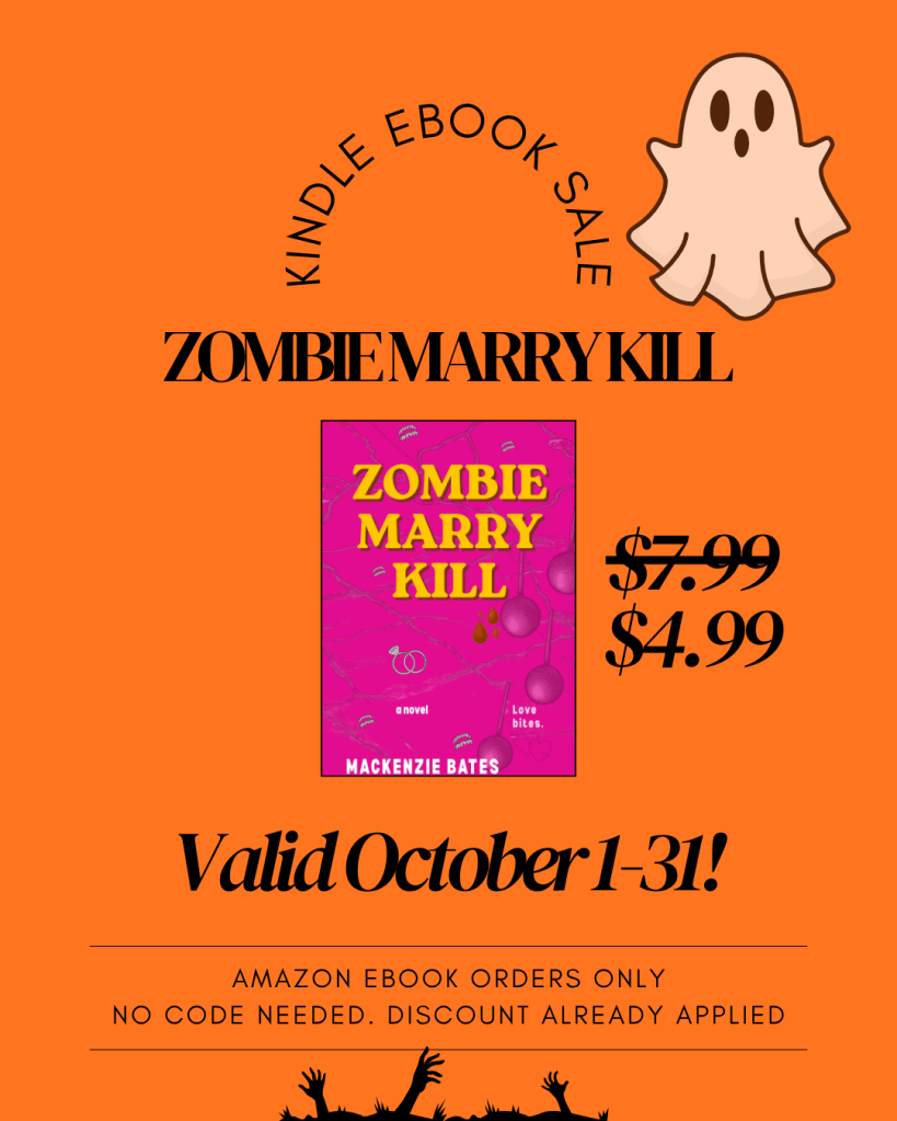 Graphic showing all Kindle Ebook orders of Zombie Marry Kill discounted to $4.99 all October